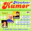 Münchner Humor - Folge 3, 2011