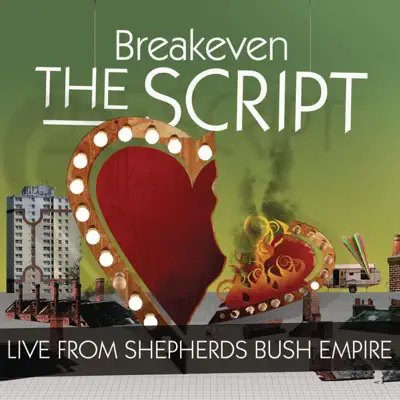 Breakeven (Live At Shepherd's Bush Empire) - Single - The Script
