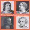 Stream & download Four Famous Wagnerian Tenors