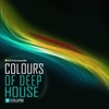 Colours of Deep House, Vol. 3 (High Class Deep-House Anthems)