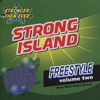 Strong Island Freestyle, Vol. 2