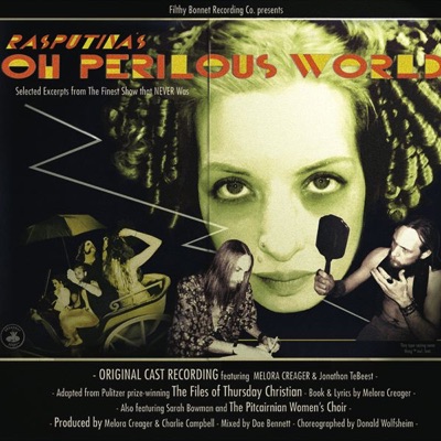 Oh Perilous World - Rasputina