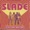 Slade - Shape of Things to Come