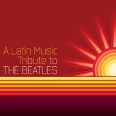 A Latin Music Tribute to the Beatles artwork