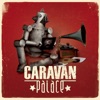 Caravan Palace - L'envol