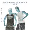 Stream & download Modern Voodoo - EP