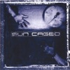 Sun Caged