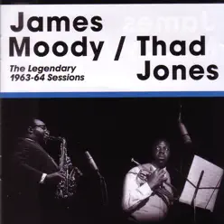 The Legendary 1963-64 Sessions - Thad Jones The Legendary 1963-64 Sessions - Thad Jones