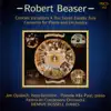 Stream & download Beaser: Concerto for Piano, The Seven Deadly Sins, Chorale Variations