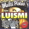 Canta Como Luismi, 2004