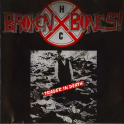 Trader In Death - Broken Bones Trader In Death - Broken Bones
