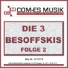 Die 3 Besoffskis (Folge 2)