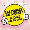 Les pouces en avant (Et tchic et tchac han han) - Single