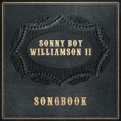 Songbook: Sonny Boy Williamson II artwork