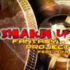 Stream & download Shakin Up (feat. NDA) - Single