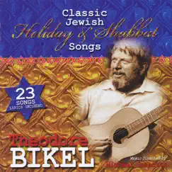 Classic Jewish Holiday & Shabbat Songs by Theodore Bikel album reviews, ratings, credits