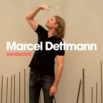 Conducted by Marcel Dettmann album reviews, ratings, credits