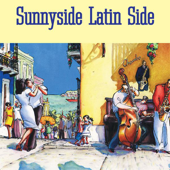 Sunnyside Latin Side - Various Artists