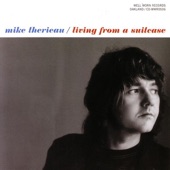 Mike Therieau - Living From A Suitcase (Recored at Wally Sound & Mikel Garmedia)