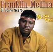 Franklin Medina - Por Esa Mujer