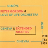 Peter Gordon & Love of Life Orchestra - Beginning of the Heartbreak