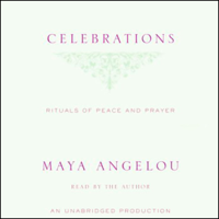 Maya Angelou - Celebrations: Rituals of Peace and Prayer (Unabridged) artwork