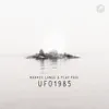 UFO 1985 (Remixes) - EP album lyrics, reviews, download