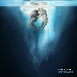 Biffy Clyro - Mountains