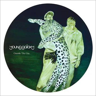 Outside the City - EP - Young Galaxy