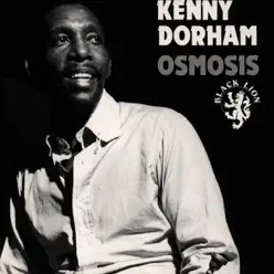 Osmosis - Kenny Dorham Osmosis - Kenny Dorham