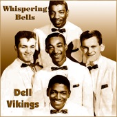 The Dell Vikings - Over The Rainbow