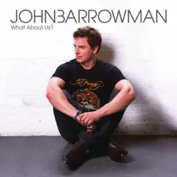What About Us? - Single - John Barrowman