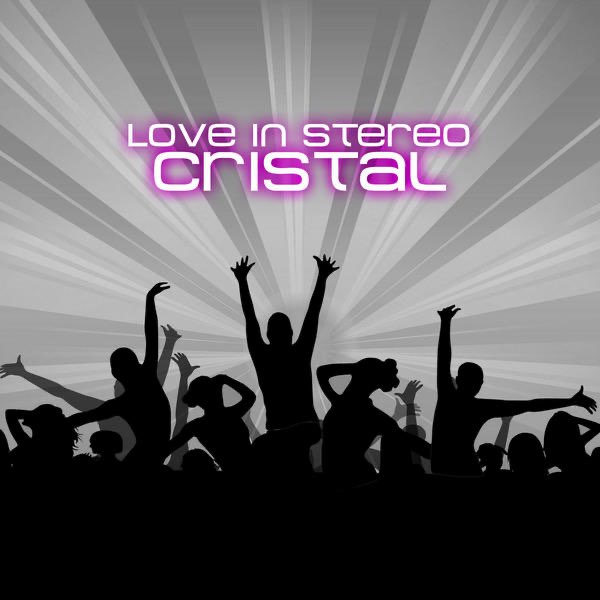 Love In Stereo by Cristal on Apple Music