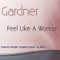 Feel Like A Woman - Gardner lyrics