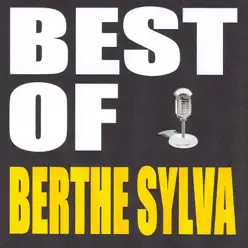 Best of Berthe Sylva - Berthe Sylva