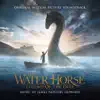 The Water Horse - Legend of the Deep (Original Motion Picture Soundtrack) album lyrics, reviews, download