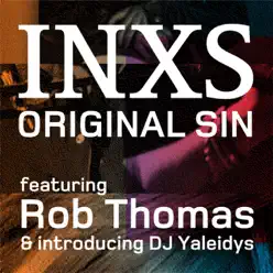 Original Sin (feat. Rob Thomas) - Single - Inxs