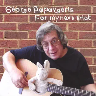 baixar álbum George Papavgeris - For My Next Trick