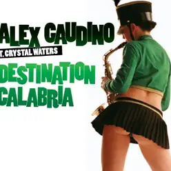 Destination Calabria - EP - Crystal Waters Destination Calabria - EP - Crystal Waters