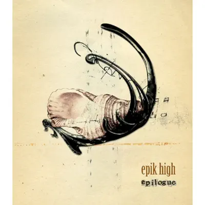 Epilogue - Epik High