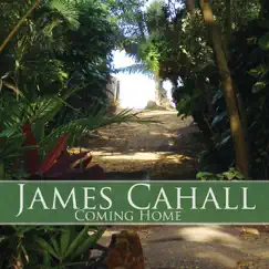 Coming Home by James Cahall album reviews, ratings, credits