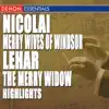 Nicolai: Merry Wives of Windsor Highlights - Lehár: The Merry Widow Highlights album lyrics, reviews, download