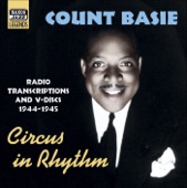 BASIE, Count: Circus In Rhythm (Radio Transcriptions and Service V-Discs, 1944-1945) (Basie, Vol. 4) artwork
