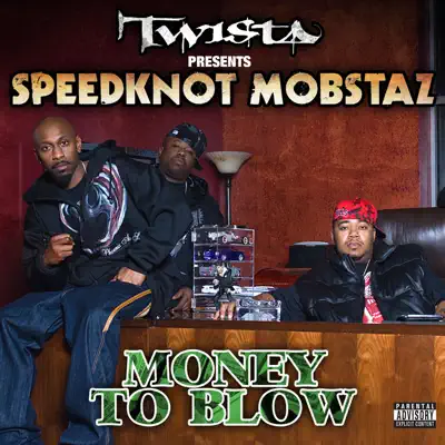 Money to Blow - Single - Twista