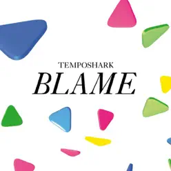 Blame - EP - Temposhark