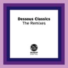 Dessous Classics - the Remixes