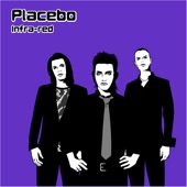 Placebo - Infra-Red