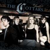The Cottars - Leave Tomorrow Till It Comes