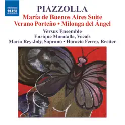 Piazzolla: Libertango, Maria de Buenos Aires Suite - Horacio Ferrer