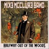 Halfway Out of the Woods - Single